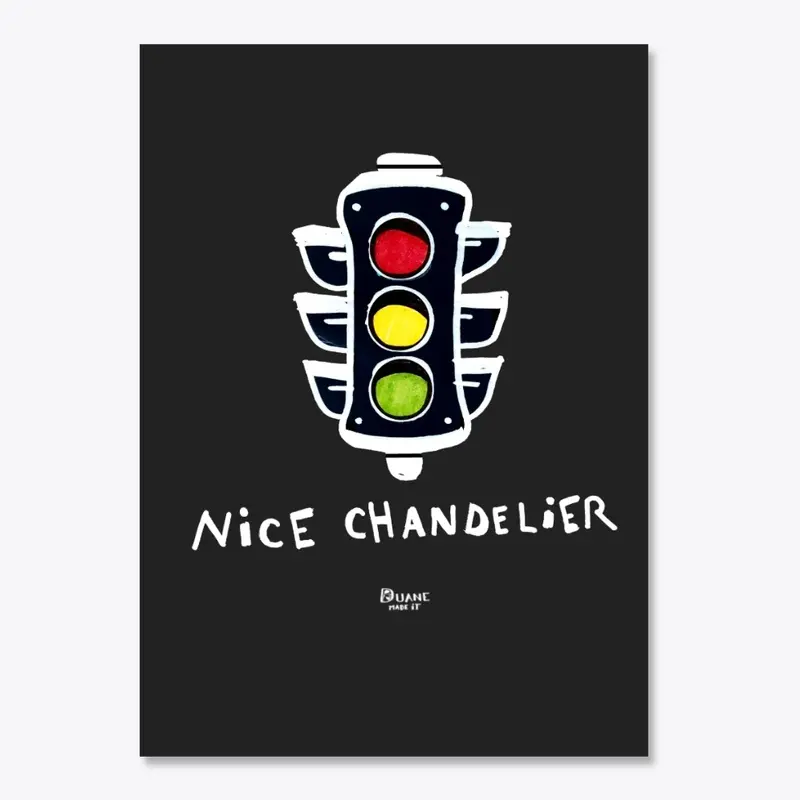 "Nice Chandelier" Sticker